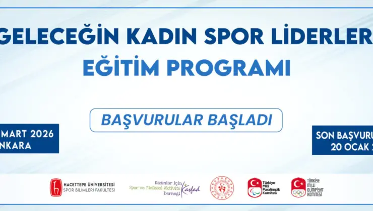 Geleceğin Kadın Spor Liderleri Eğitim Programı