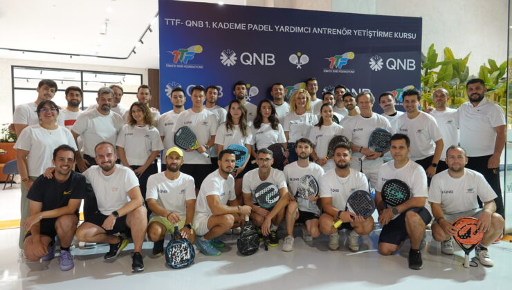 TÜRKİYE TENİS FEDERASYONU VE QNB TÜRKİYE, PADELİN GELECEĞİ İÇİN ANTRENÖR ALTYAPISINI GÜÇLENDİRİYOR